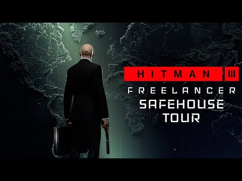 HITMAN 3 - Freelancer - Safehouse Showcase