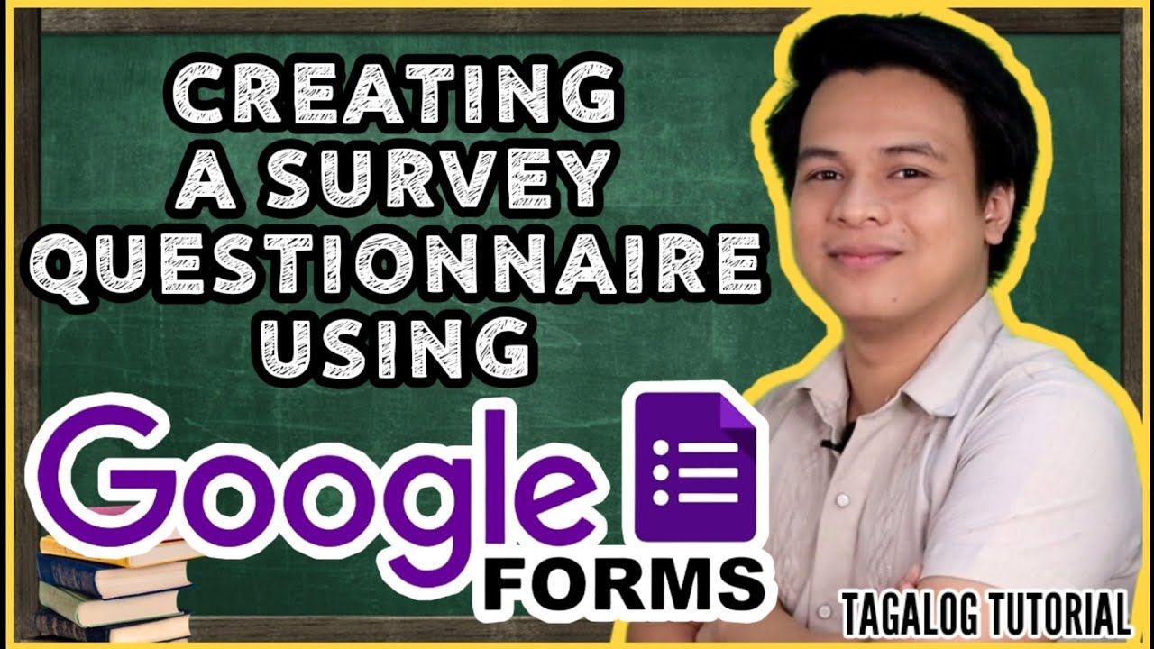 CREATING SURVEY QUESTIONNAIRE USING GOOGLE FORMS FOR RESEARCH [TUTORIAL]