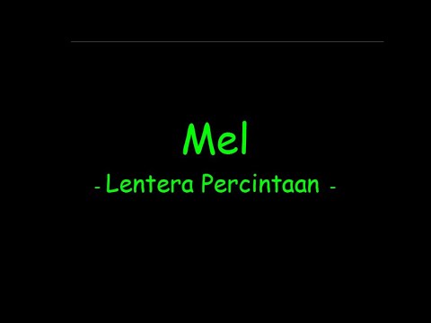 Mel - Lentera Percintaan