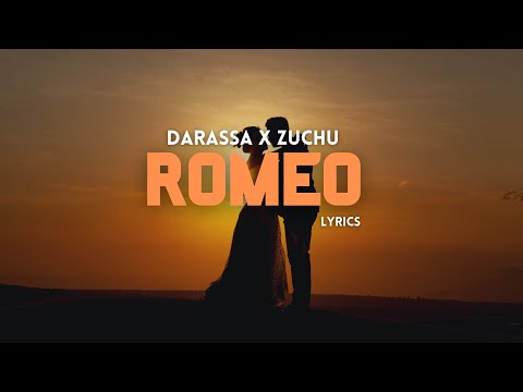 Darassa Feat. Zuchu - Romeo [Lyrics]