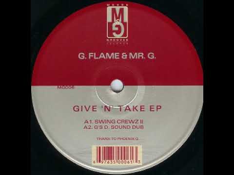 G. Flame & Mr. G. - Swing Crewz II