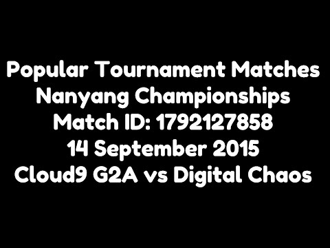 Cloud9 Win! Cloud9 G2A vs Digital Chaos 09.14.2015 6:06 AM Match ID 1792127858 Nanyang Championships