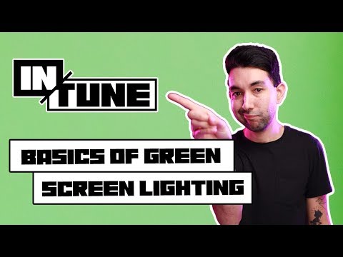 Basics of Green Screen Lighting | In Tune