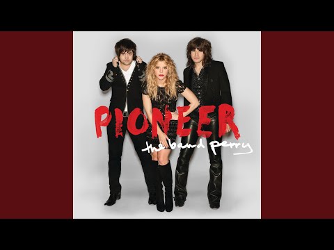 Forever Mine Nevermind - The Band Perry