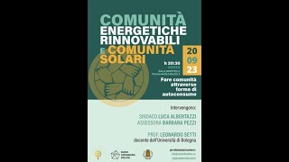 Comunità energetiche rinnovabili e comunità solari - fare comunità attraverso forme di autoconsumo.