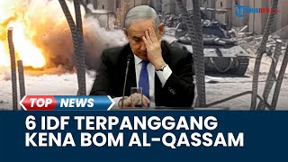Rangkuman Israel-Hamas: Kalah Telak, Al-Qassam Balas Bom Israel hingga 6 IDF Terpanggang