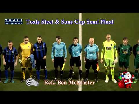 Toals 2017 Steel and Sons Cup Final Preview