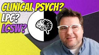Clinical Psych, LPC, or LCSW? Master's Level Mental Health Degrees