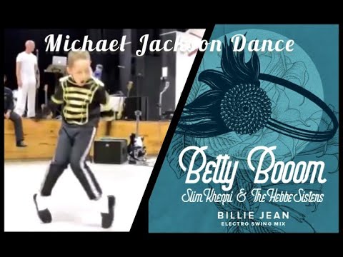 Billie Jean MJ Dance (Lucas, 8 years old) | Betty Booom ft. Slim Khezri & The Hebbe Sisters