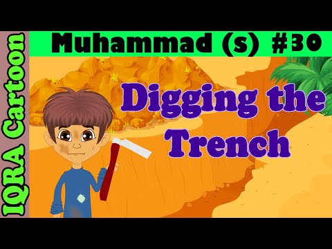 Digging The Trench || Muhammad  Story Ep 30 || Prophet stories for kids : iqra cartoon