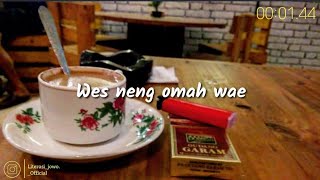 Download lagu Story WA Kekinian Terbaru || Wes neng omah wae || Literasi jowo mp3 Download lagu Story WA Kekinian Terbaru || Wes neng omah wae || Literasi jowo mp3