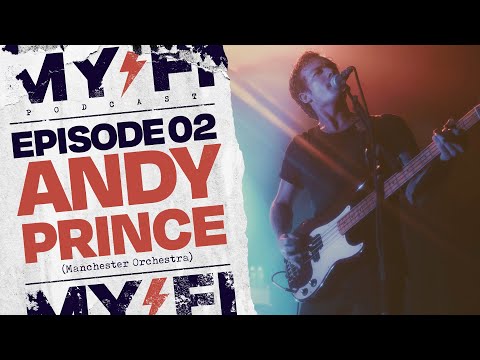Thumbnail for Ep. 002 - Interview - Andy Prince (Manchester Orchestra) by Andy Prince, Fugazi, Head, Queens of the Stone Age, Queen, Def Leppard, Radiohead, Prince, Sarah Shook, Kevin Devine, P.O.D., Manchester Orchestra, Nada Surf, Sting