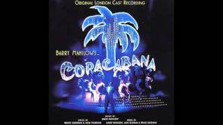 Copacabana (1994 Original London Cast) - 3. Just Arrived