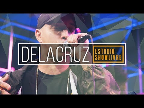 Delacruz - Sobre Nós - Ao Vivo no Estúdio Showlivre