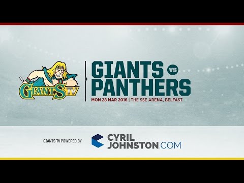 Stena Line Belfast Giants vs Nottingham Panthers - EIHL Playoffs - Monday 28th March 2016