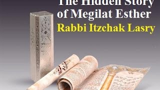 The Hidden Story of Megillat Esther