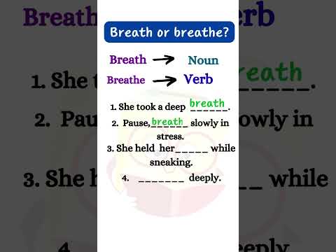 Breath or breathe? | How to use it?