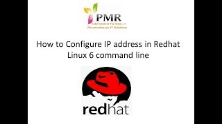 How to Configure IP address in Redhat Linux 6 Command line