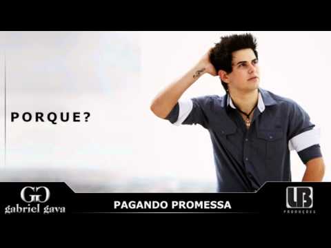 Pagando Promessa - Gabriel Gava