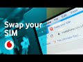 How To Swap A Vodacom SIM Card