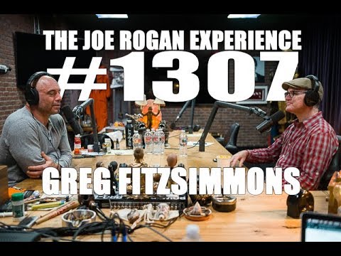 Joe Rogan Experience #1307 - Greg Fitzsimmons