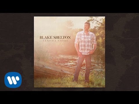 Blake Shelton - 「Got The T-Shirt」（オーディオ・ビデオ (Blake Shelton - "Got The T-Shirt" (Audio Video))