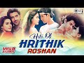 Hits Of Hrithik Roshan Birthday Special Hindi Romantic Songs Love Songs Hindi Video Jukebox