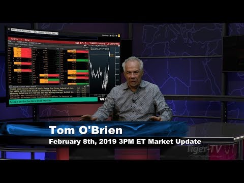 February 8th 3PM ET Market Update with Tom O'Brien on TFNN