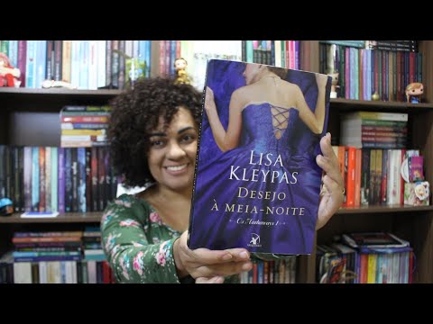 Desejo à meia-noite - Lisa Kleypas #Desejoameianoite *LisaKleypas