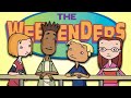 WAIT Remember The Weekenders