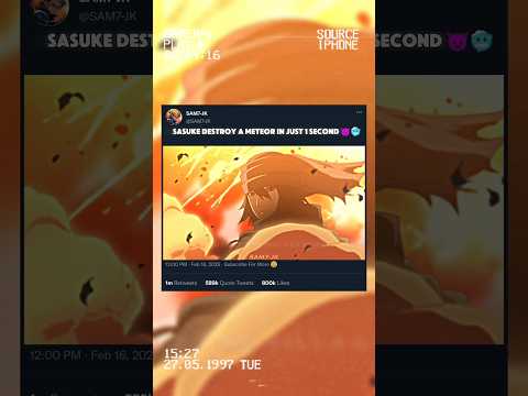 SASUKE DESTROY A METEOR IN JUST ONE SECOND 😈🥶