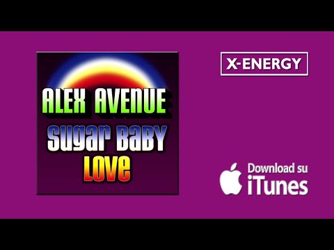 ALEX AVENUE - Sugar Baby Love