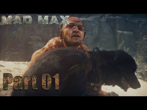 Let's Play Mad Max Deutsch Part 01 - Neue Freunde im Ödland