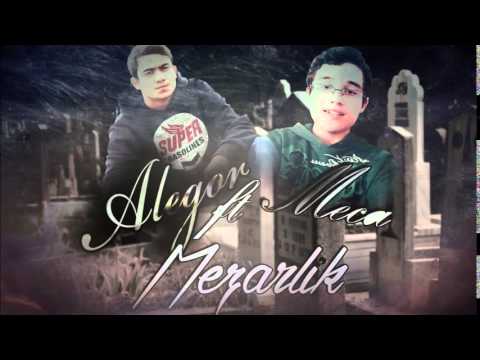 Alegor ft Meca-Mezarlık