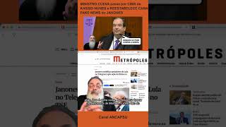 MINISTRO CUEVA passa por CIMA de KASSIO NUNES e REESTABELECE CANAL de FAKE NEWS