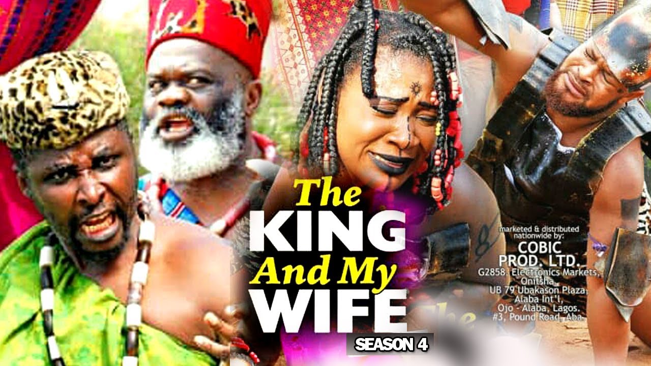 Nollywood Movie: The King and My Wife (2019) (Part 4)