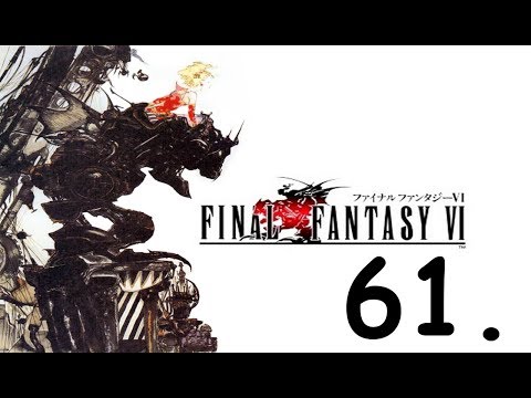 Let's Play Final Fantasy VI - Part 61 - Locke is Back!