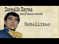 Cornelio Reyna - Botellitas [Letra/Lyrics]