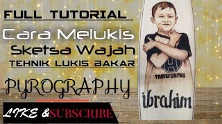 Download lagu FULL TUTORIAL CARA MELUKIS WAJAH DI KAYU SURFING DENGAN TEKNIK BAKAR mp3 Download lagu FULL TUTORIAL CARA MELUKIS WAJAH DI KAYU SURFING DENGAN TEKNIK BAKAR mp3