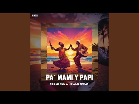 Pa’ Mami Y Papi (Radio Edit)
