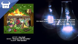 Dan Bull - Friends with Benefits