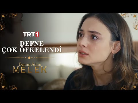 Defne bunu duyunca çılgına döndü! -  Benim Adım Melek 20. Bölüm @BenimAdimMelekTRT
