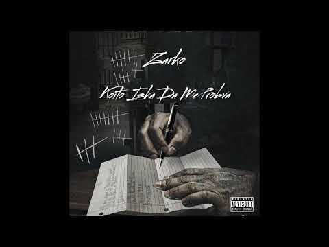 Zarko - Който Иска Да Ме Пробва (Audio)