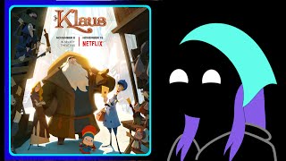 Klaus: Beautiful Christmas Classic except for THAT ONE THING...