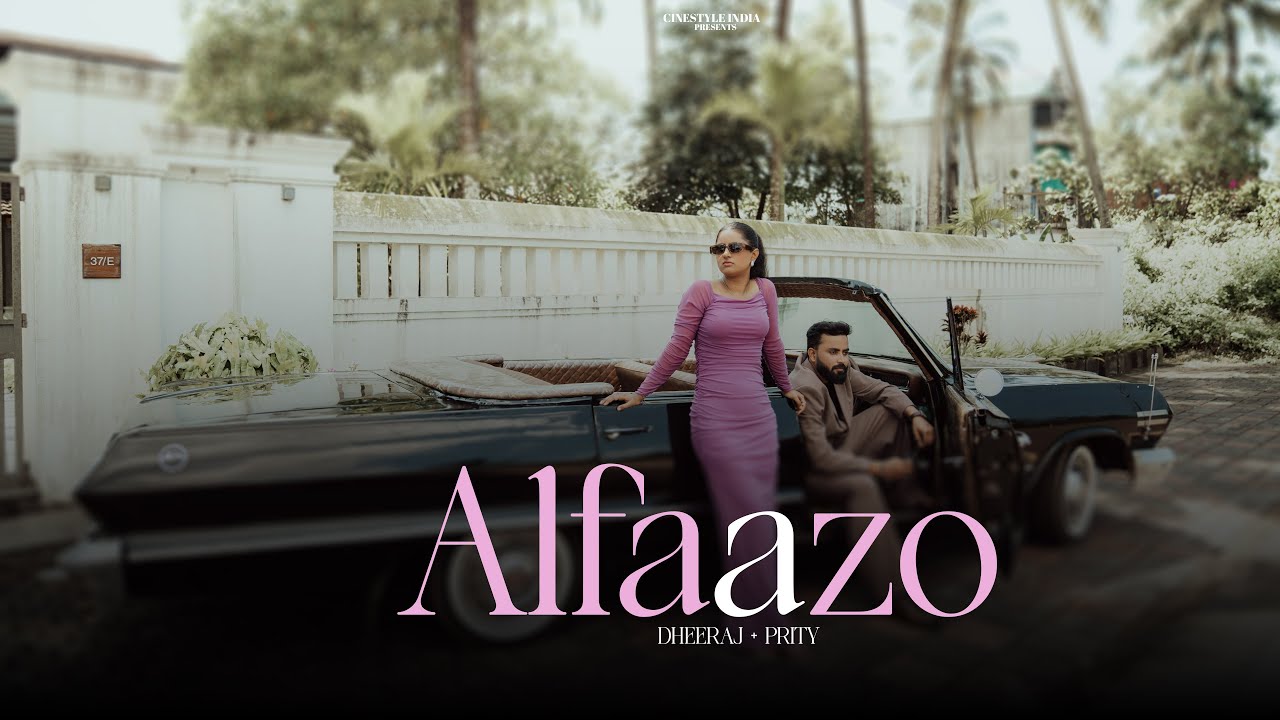 Dheeraj & Prity — Before the Vows by Cinestyle India