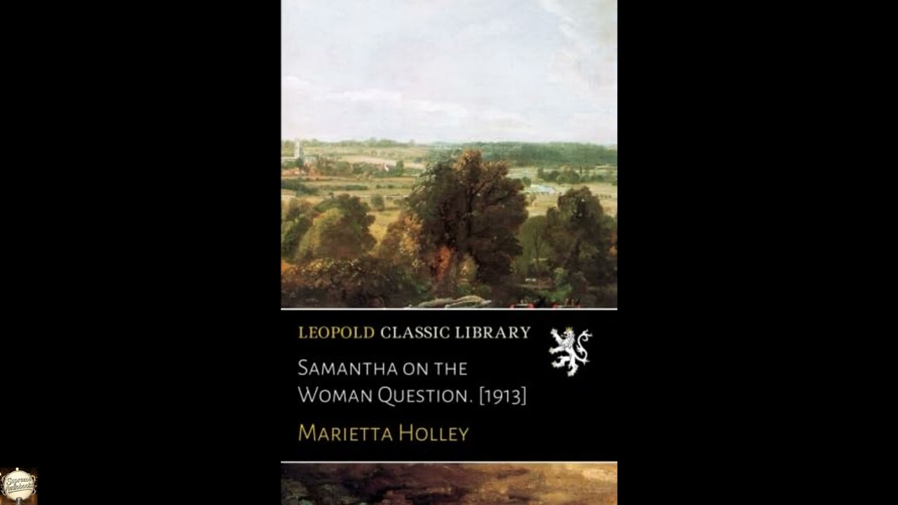 Samantha on the Woman Question