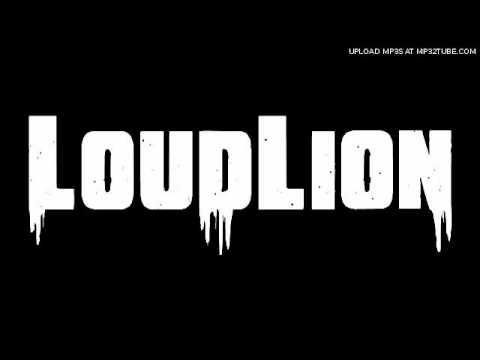 Loudlion - Lion Eyes