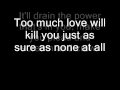 Queen - Too Much Love Will Kill You (Lyrics)