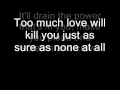 Queen - Too Much Love Will Kill You (Lyrics ...