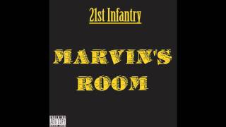 21st Infantry - Marvin's Room